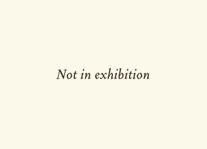 Not in exhibition